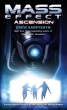 Mass Effect: Ascension Издательство: Del Rey, 2008 г Мягкая обложка, 352 стр ISBN 0345498526 инфо 2132p.