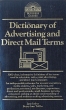 Dictionary of Advertising and Direct Mail Terms Букинистическое издание Сохранность: Хорошая Издательство: Barron's, 1987 г Мягкая обложка, 516 стр ISBN 0-8120-3765-0 Язык: Английский инфо 7014s.